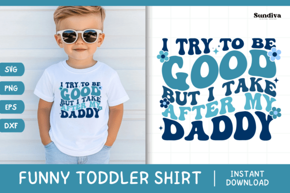 Download Funny Boy Toddler T-shirt Quotes SVG 15 - Toddler Collection